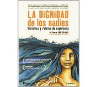 La Dignidad De Los Nadies [Import]