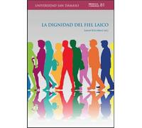 LA DIGNIDAD DEL FIEL LAICO