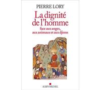 La Dignité de l'homme face aux anges, aux animaux et aux djinns