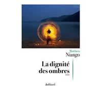 La dignité des ombres