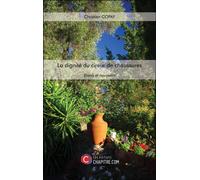 La Dignité Du Cireur De Chaussures - Essais Et Nouvelles