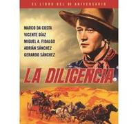 La Diligencia - [Livre en VO] Fidalgo, Miguel Ángel, Sancho, Gerardo (Auteur)