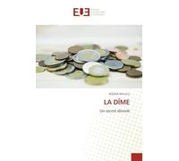 LA DÎME: Un secret dévoilé