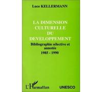 La dimension culturelle du développement