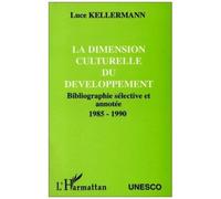 La dimension culturelle du développement