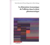 La Dimension Économique De L'officine Dans Le Droit Pharmaceutique