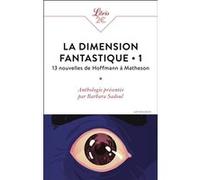 La Dimension fantastique Collectif (Auteur), Barbara Sadoul (Edité par)