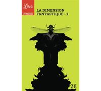 La dimension fantastique Dix nouvelles de Flaubert à Jodorowsky - Collectif - Librio - Poche - Anthologie