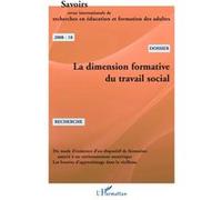 La dimension formative du travail social Résumés trilingues français-anglais-espagnol - Eliane Leplay - L'harmattan - broché - Revue
