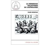 La Dimension Galactique De L'astrologie - Le Soleil Est Aussi Une Étoile