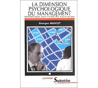 La Dimension psychologique pour l'étude des organisations