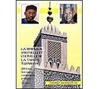 La Dimension Spirituelle Et Cultuelle De La Tariqa Tijjaniyya