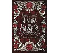 La Dimora dei Sospiri