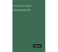 La dinastía Santos-Vidal
