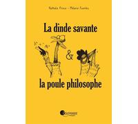 La dinde savante & la poule philosophe - Nathalie Prince - Pourpenser - broché - Album jeunesse
