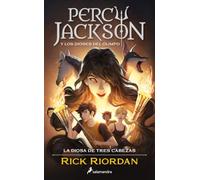 La diosa de tres cabezas (Percy Jackson y los dioses del Olimpo 7)