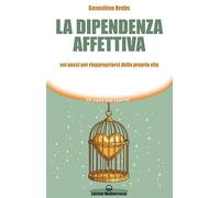 La dipendenza affettiva