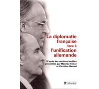 La diplomatie française face à l'unification allemande