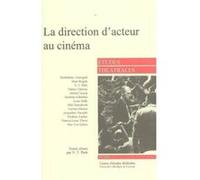 La direction d'acteurs au cinéma Collectif (Auteur)