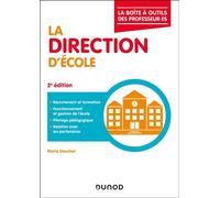 La direction d'école 2nde édition - Marie Gaucher - Dunod - broché - Essai