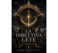 LA DIRETTIVA LETE: I figli del sì