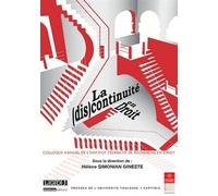 La (dis)continuité en droit - Hélène Simonian-Gineste - Inst.federatif De Recherche - broché - Etude