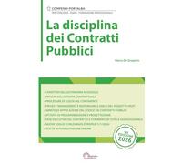 La disciplina dei Contratti Pubblici: Per Concorsi Pubblici, Corsi di Aggiornamento e Corsi di Formazione