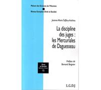 La discipline des juges : les mercuriales de daguesseau Les Mercuriales de Daguesseau - Tuffery j.-m. - Lgdj - broché - Essai