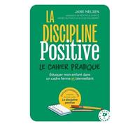 Mon cahier de discipline positive
