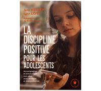 La discipline positive pour les adolescents – Marabout