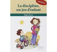 La discipline, un jeu d'enfant