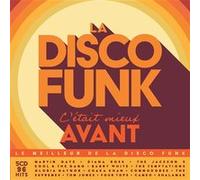 La Disco Funk C'était Mieux Avant
