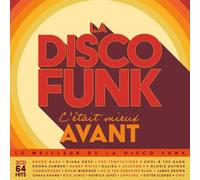 La Disco-Funk, C'Était Mieux Avant (Réédition)