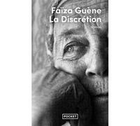 La Discrétion Faïza Guène (Auteur)