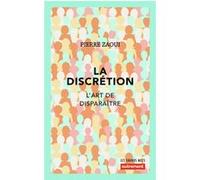 La Discrétion Pierre Zaoui (Auteur)