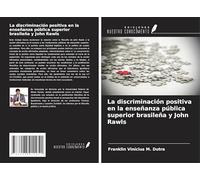 La discriminación positiva en la enseñanza pública superior brasileña y John Rawls