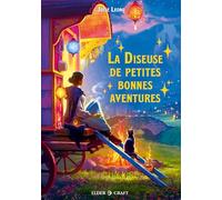 La Diseuse de petites bonnes aventures