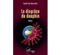 La disgrâce du dauphin