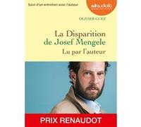 La Disparition de Josef Mengele Olivier Guez (Auteur), Olivier Guez (Lu par)
