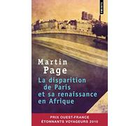 La Disparition de Paris et sa renaissance en Afrique