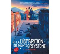 La disparition des enfants Greystone - Tome 2: Les imposteurs