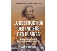 La disparition des indiens des plaines