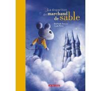 La disparition du marchand de sable