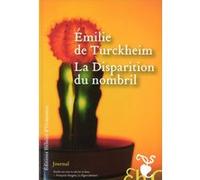 La Disparition du nombril Emilie De Turckheim (Auteur)