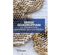 La disparition soudaine des ouvrieres - Serge Quadruppani - Le Masque - broché - Roman