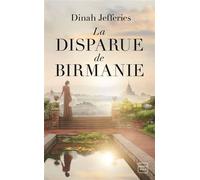 La Disparue de Birmanie - Dinah Jefferies - Hauteville - Poche - Roman