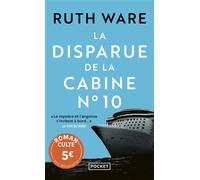 La Disparue de la cabine n°10 - Prix découverte - Ruth Ware - Pocket - Poche - Roman