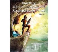 La disparue de l'enfer David Weber (Auteur), Florence Bury (Traduction)