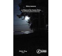 LA DISPARUE DES HAUTES RIVES