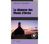 La disparue des Monts d'Arrée - Gérard Chevalier - Du Palemon Eds - Poche - Roman